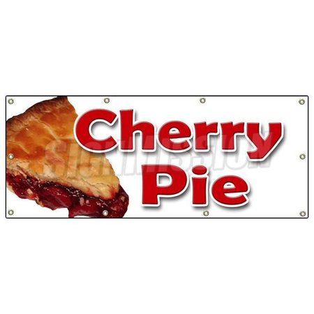 SIGNMISSION CHERRY PIE BANNER SIGN bakery cherries crust sweets pastry filling tart B-96 Cherry Pie